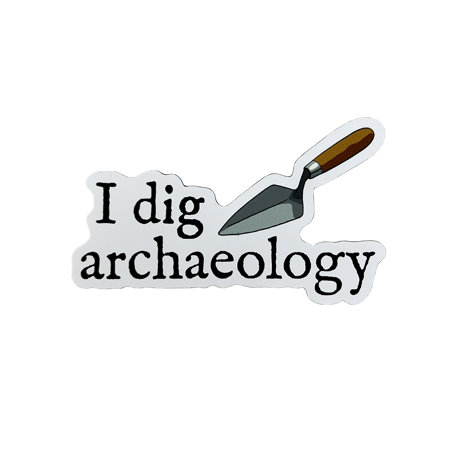 I Dig Archaeology Magnet